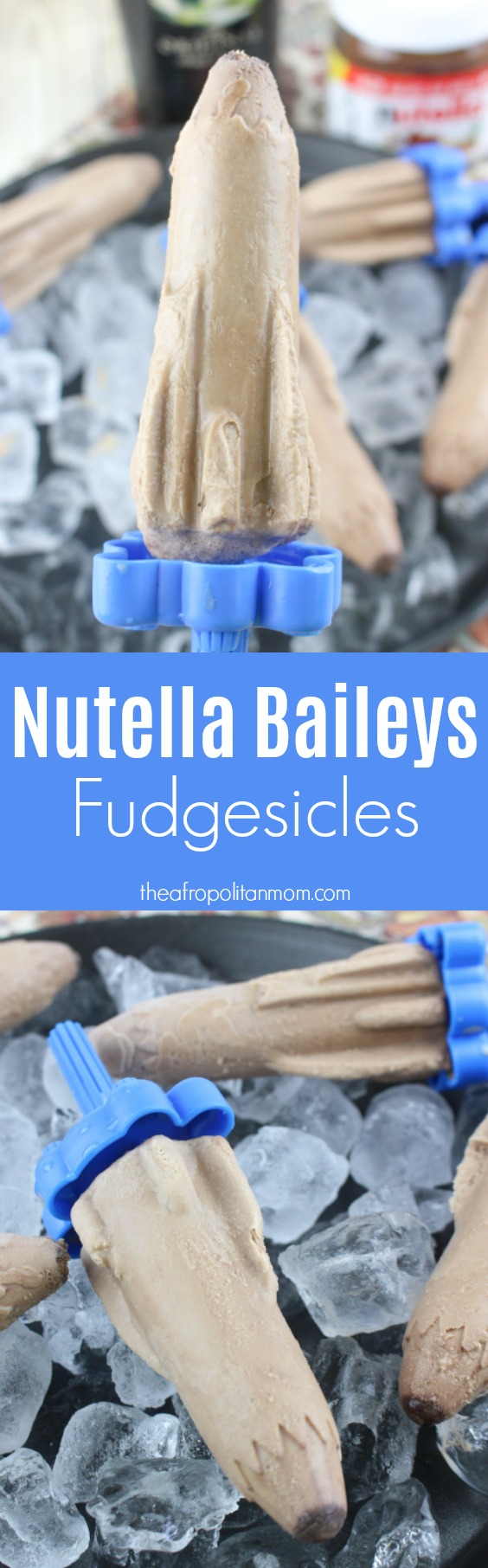 Homemade Nutella Baileys Fudgesicles, creamy, delicious and tasty summer treats using only 4 ingredients. It's perfect for cooling off in this summer heat.