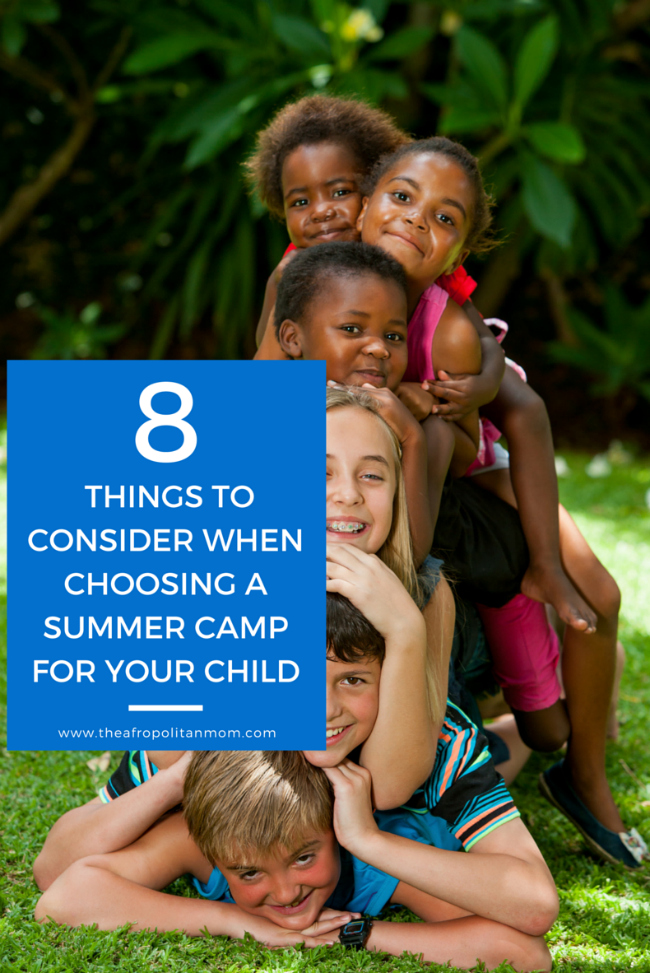 8 Things to Consider When Choosing A Summer Camp For Your Child