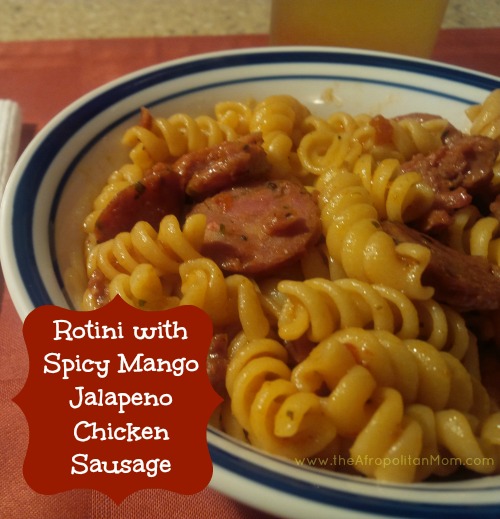 Rotini with Spicy Mango Jalapeno Chicken Sausage