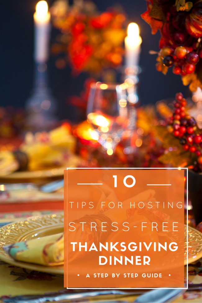 Tips for Hosting a Stress-Free Thanksgiving