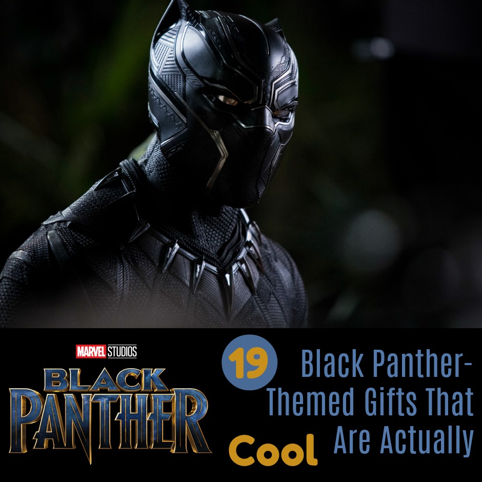 Black Panther Toys - 19 Marvel's Black Panther-Themed Gifts That Are Actually Cool