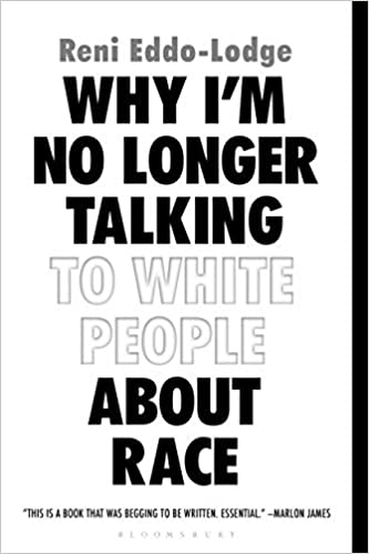 Books About Racism - why i'm no longer talking to white people about race